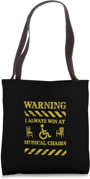 Disability Musical Chair Humor Tote Bag
