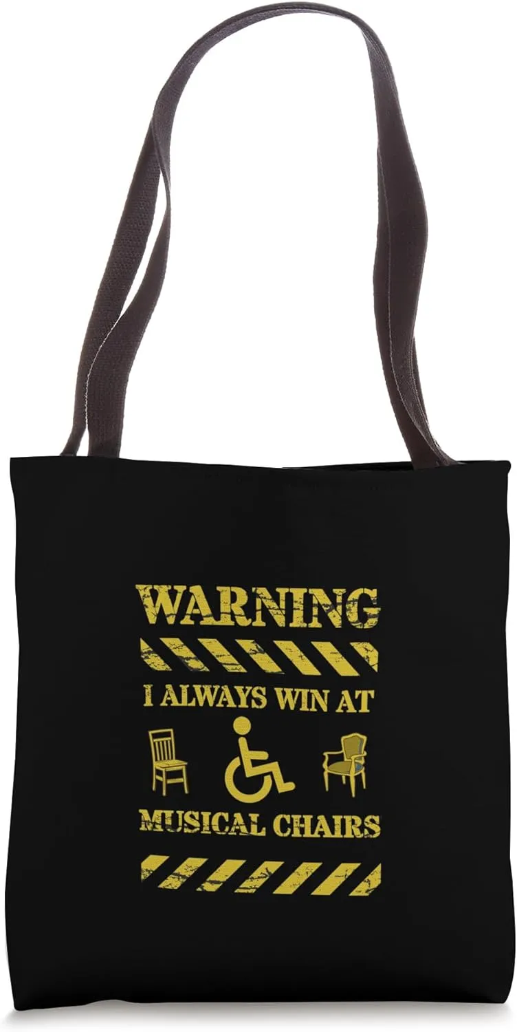 Disability Musical Chair Humor Tote Bag
