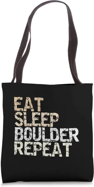 Eat Sleep Bouldering Repeat Climbing Boulder Hall Outfit Tote Bag