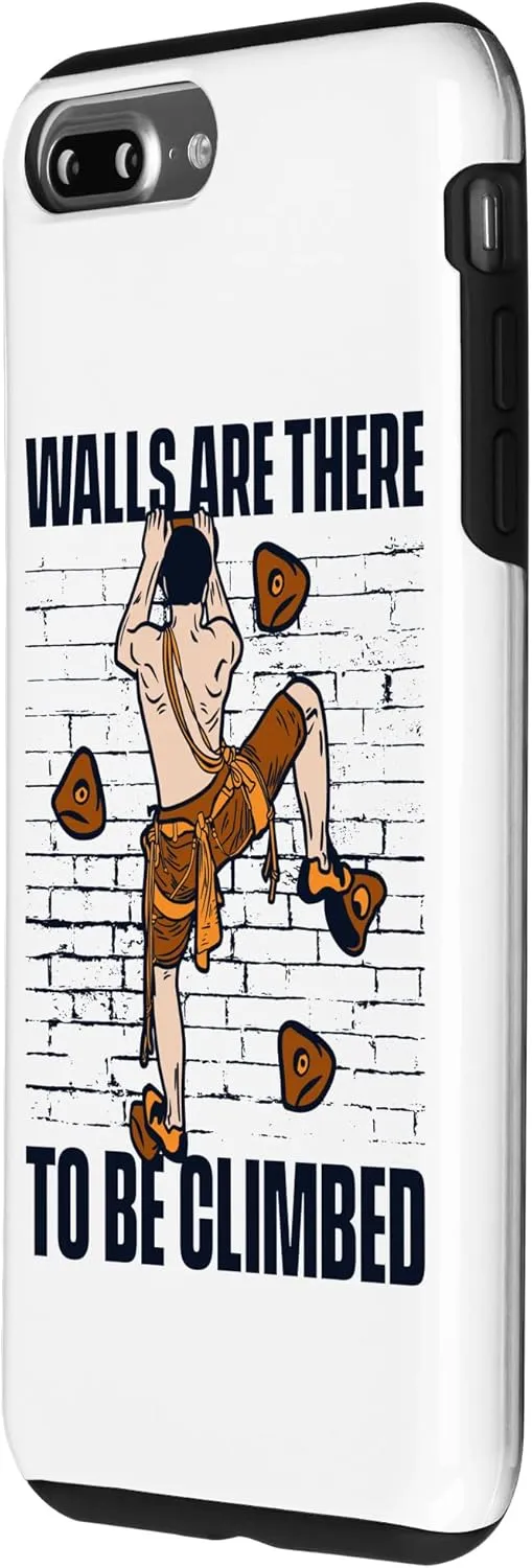 iPhone 7 Plus/8 Plus Walls Are There To Be Climbed Alpine Outdoor Speed Climbing Case