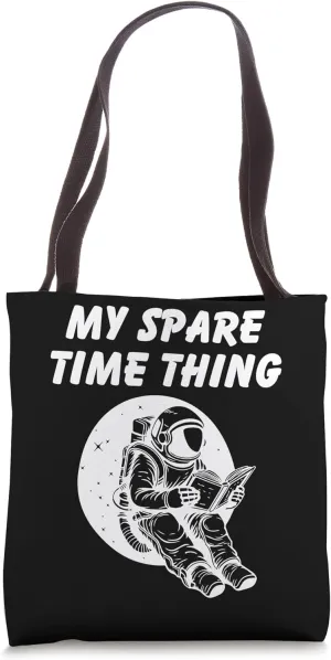 My Spare Time Thing Funny Reading Enthusiastic Reader Tote Bag